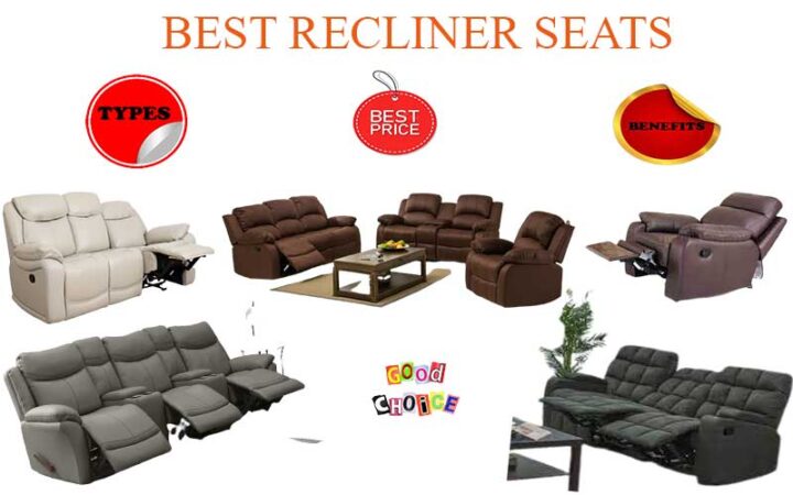 Best recliner, Types of recliners, Best recliner seats in Kenya, Moving recliner, Recliner prices