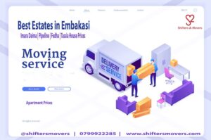 Bests Movers in Embakasi, Estates in Embakasi, Movers in Imara Daima Estate, Movers in Pipeline Estate, Movers in Fedha Estate